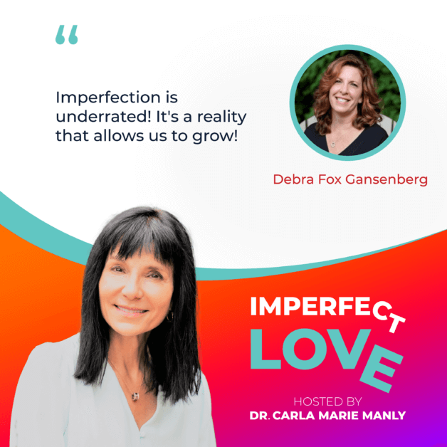 Imperfect Love | Debra Fox Gansenberg | Being Imperfect