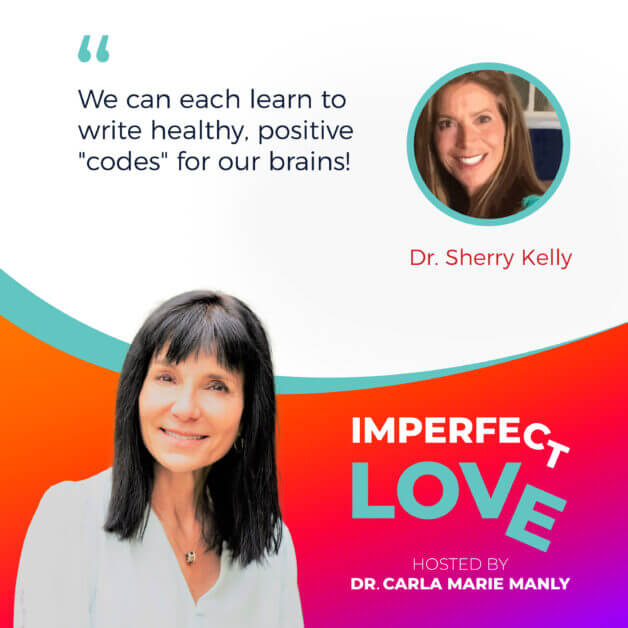 Imperfect Love | Dr. Sherry Kelly | Mental Health