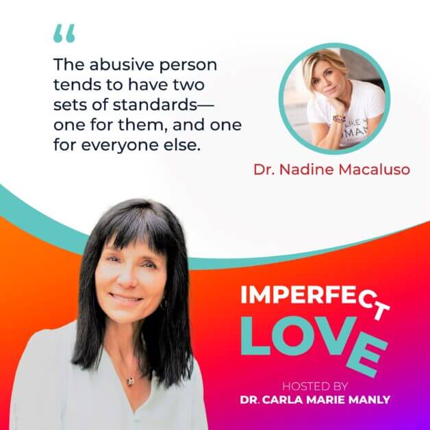 Imperfect Love | Dr. Nadine Macaluso | Abusive Relationships