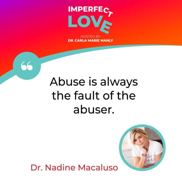 Imperfect Love | Dr. Nadine Macaluso | Abusive Relationships