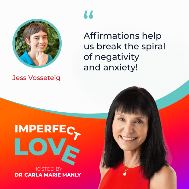 Imperfect Love | Jess Vosseteig | Affirmation