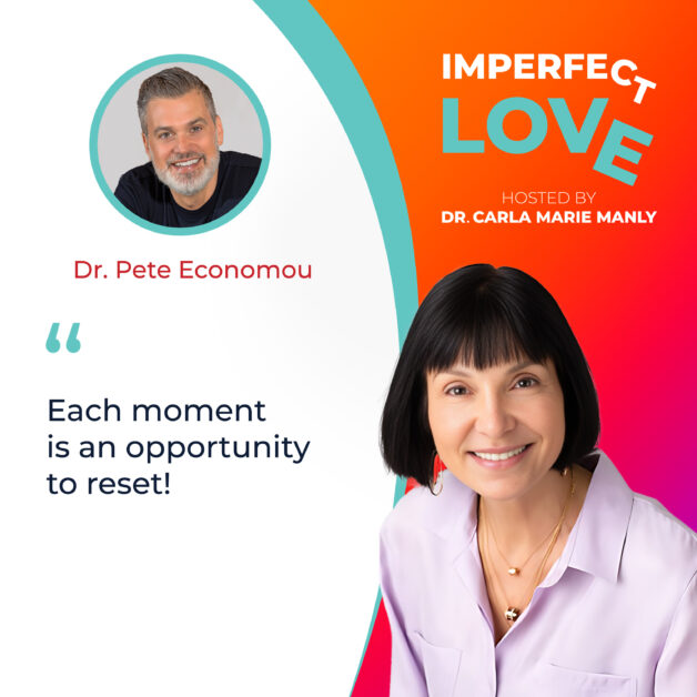 Imperfect Love | Dr. Pete Economou | Mindfulness