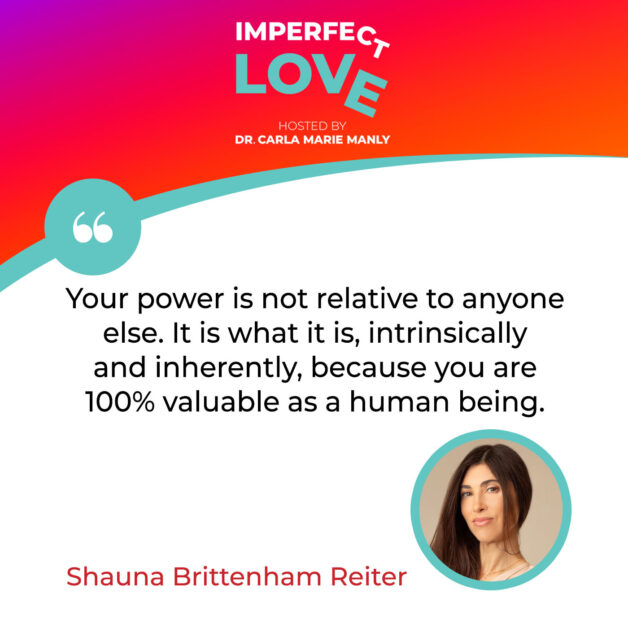 Imperfect Love | Shauna Brittenham Reiter | Authentic Self